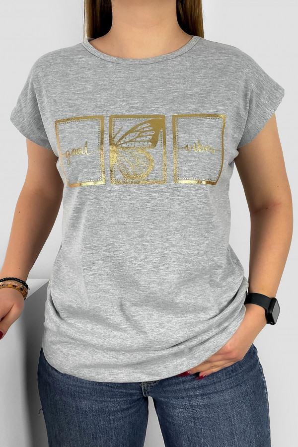 T-shirt damski nietoperz w kolorze szary melanż złoty print good vibes motyl