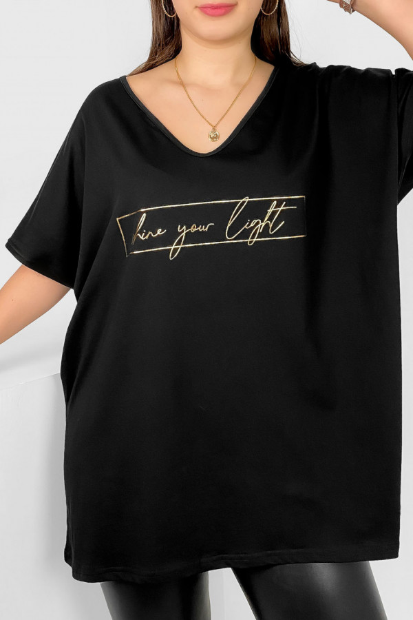 Bluzka damska T-shirt plus size w kolorze czarnym złoty nadruk Shine your light 2