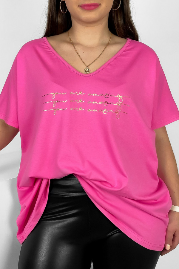 Bluzka damska T-shirt plus size w kolorze różowym złoty nadruk You are amazing
