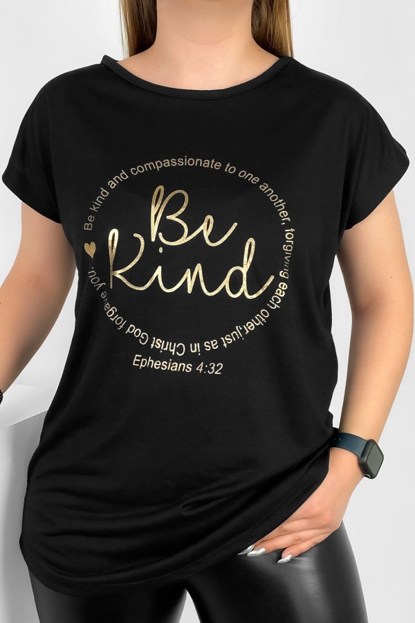 T-shirt damski nietoperz w kolorze czarnym złoty print napisy Be Kind