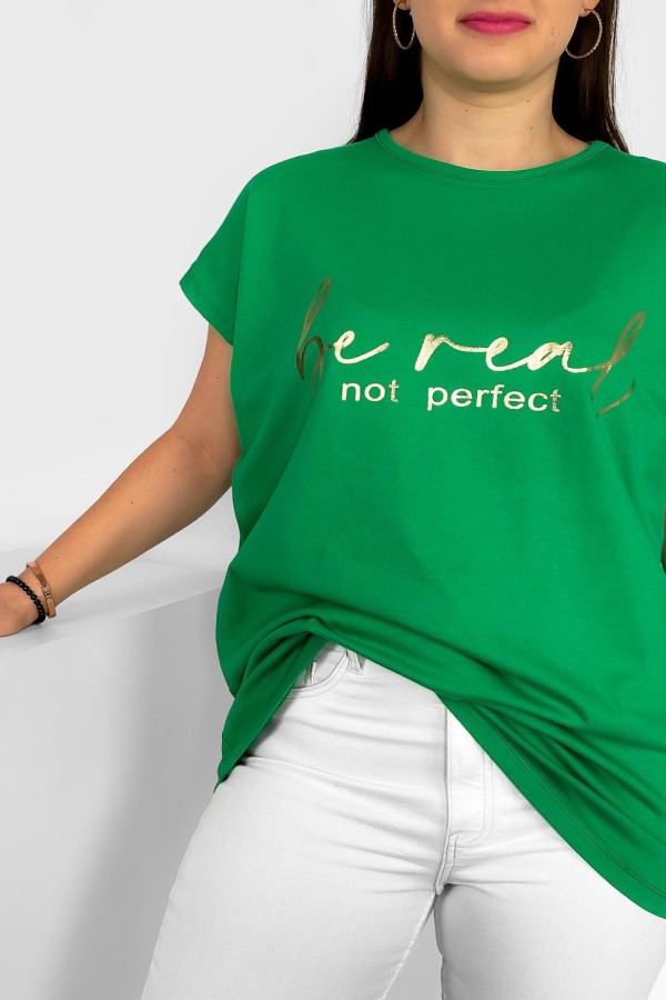 Nietoperz T-shirt damski plus size w kolorze zielonym złoty napisy Be real 1