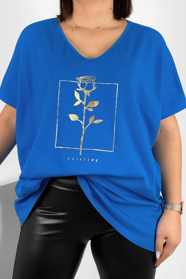 Bluzka damska T-shirt plus size w kolorze niebieskim złoty nadruk róża positive