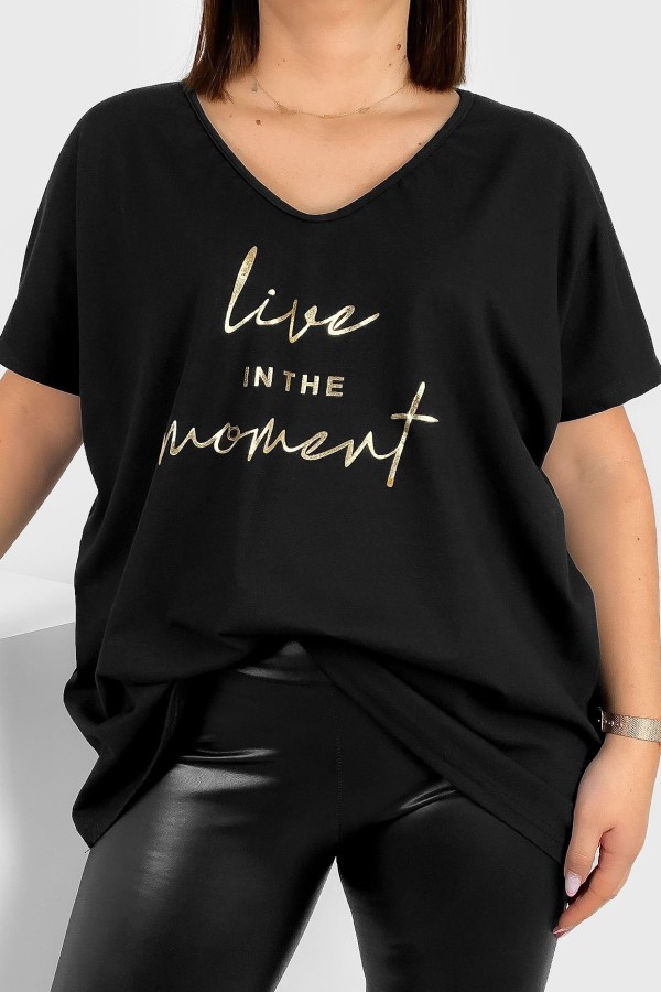 Bluzka damska T-shirt plus size w kolorze czarnym złote napisy Moment