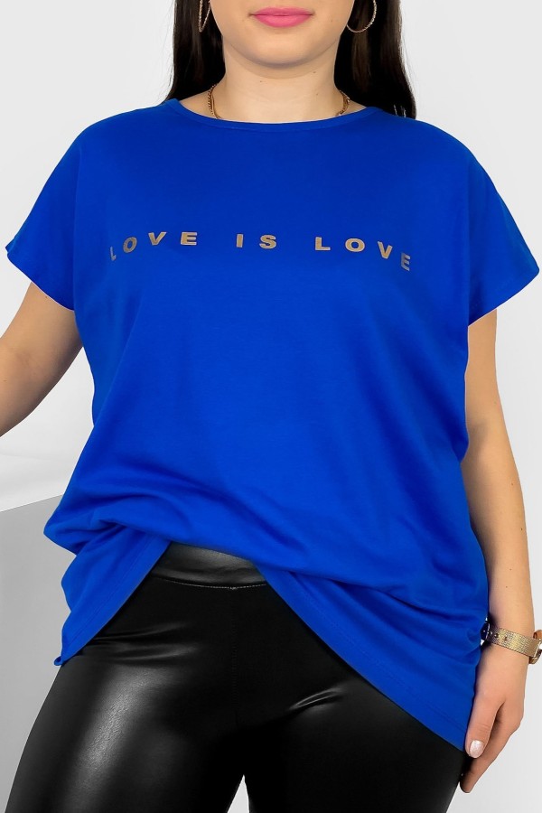 Nietoperz T-shirt damski plus size w kolorze chabrowym złote napisy Love is love Marlon