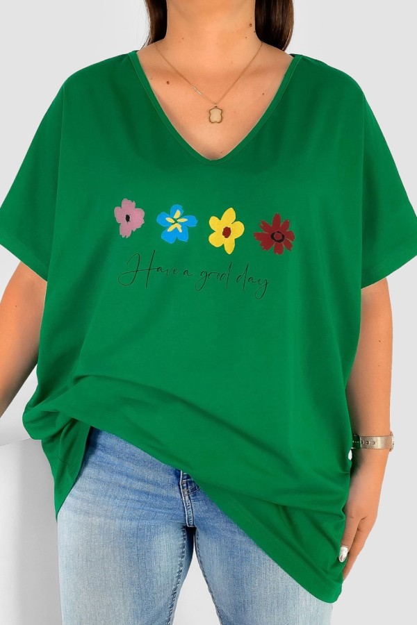 Bluzka damska T-shirt plus size w kolorze zielonym print flowers good day