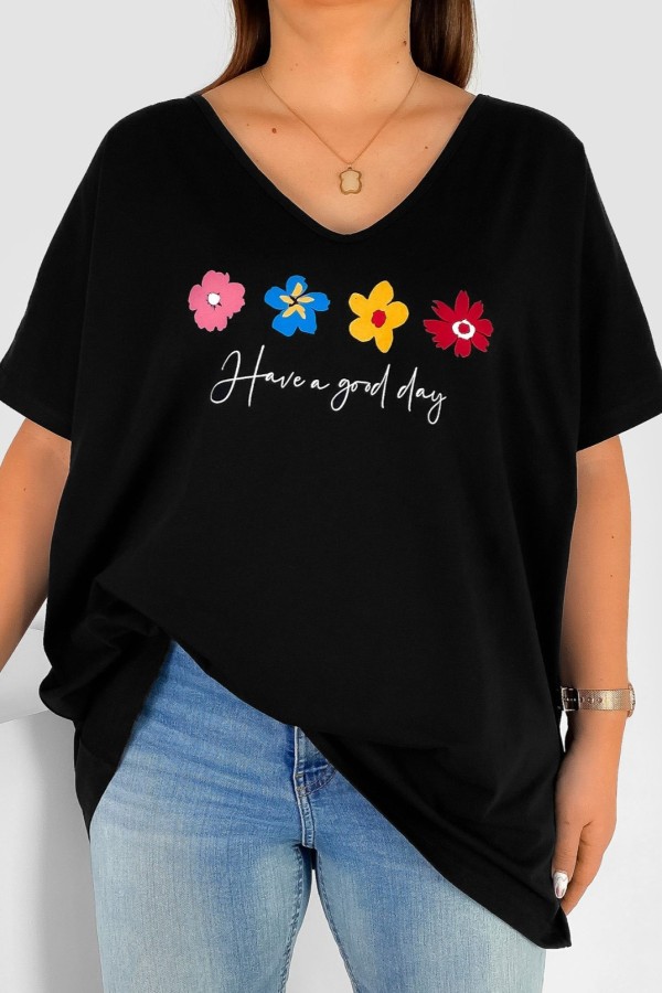 Bluzka damska T-shirt plus size w kolorze czarnym print flowers good day