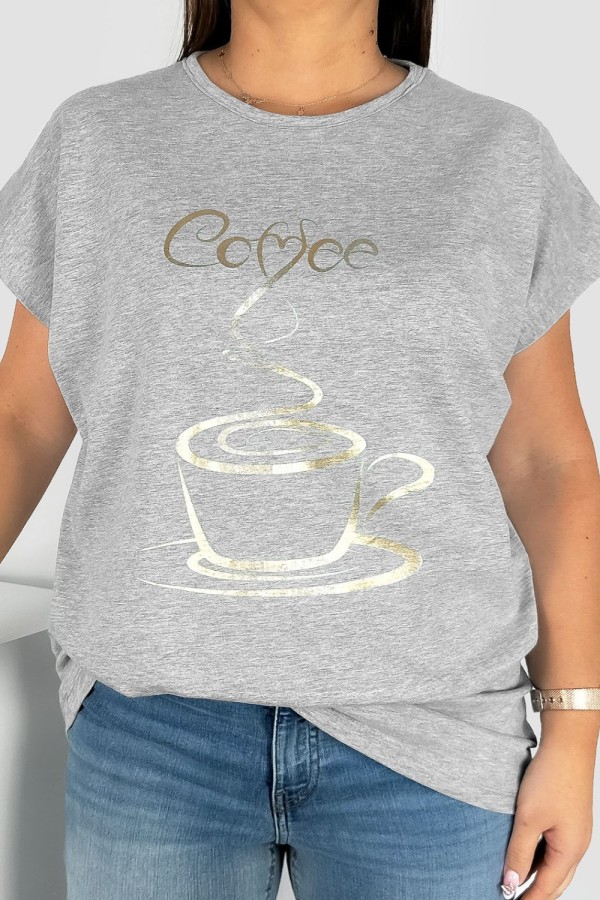 Nietoperz T-shirt damski plus size w kolorze szary melanż złoty print coffee cup 2