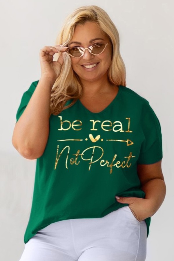 Bluzka damska T-shirt plus size w kolorze butelkowym złoty napis Be real not perfect 2
